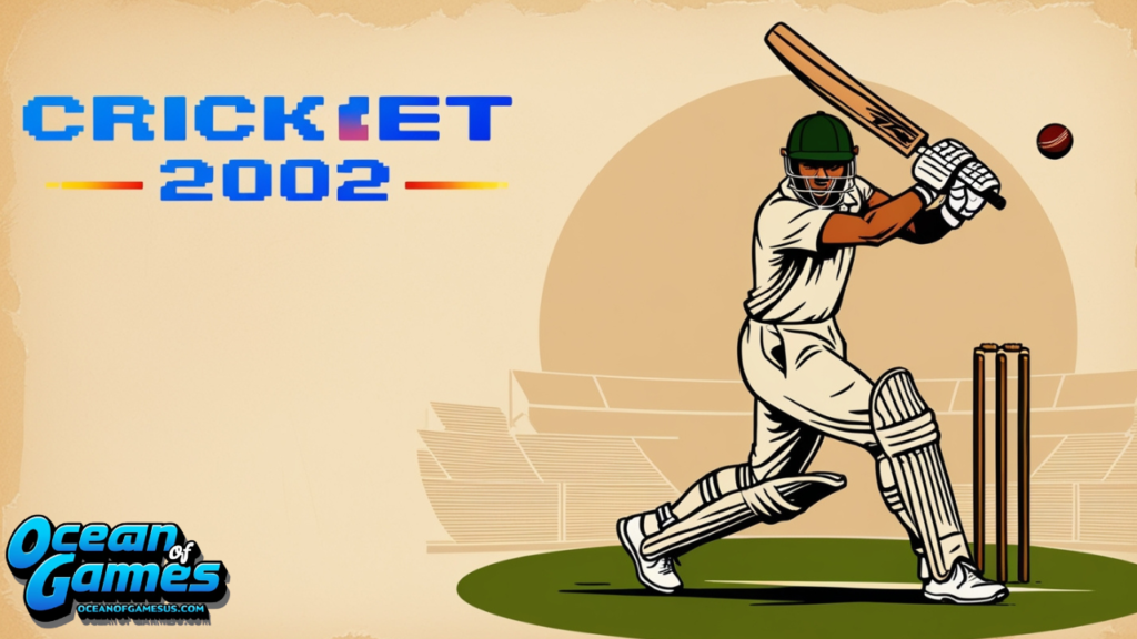 Cricket 2002 game download