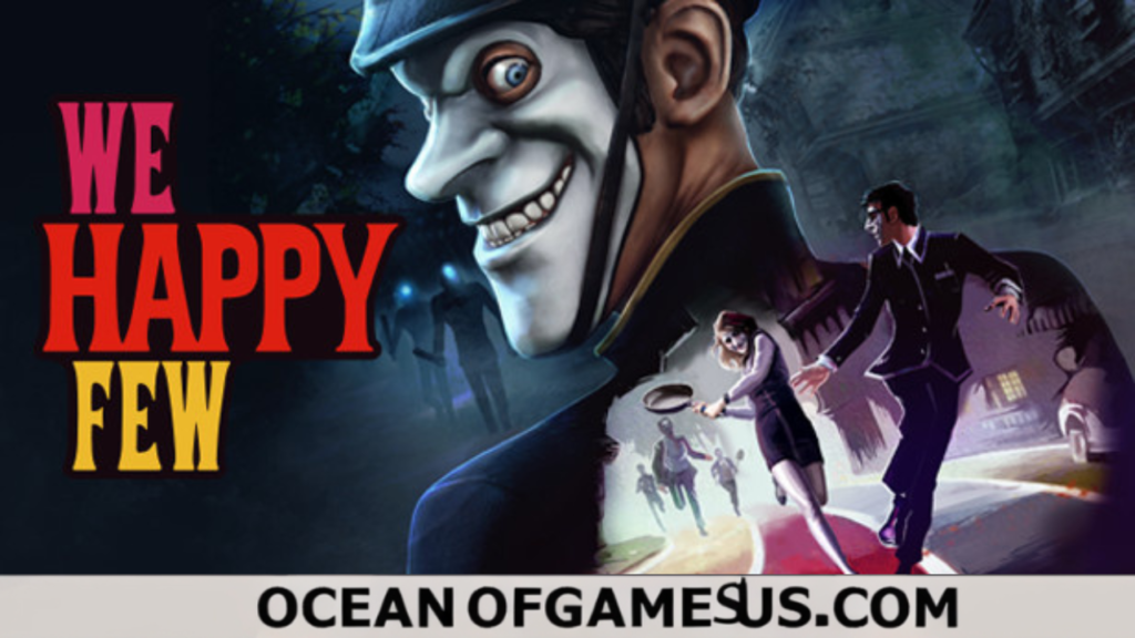 We happy few full game free download